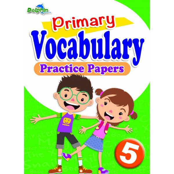 Vocabulary Practice Papers P5