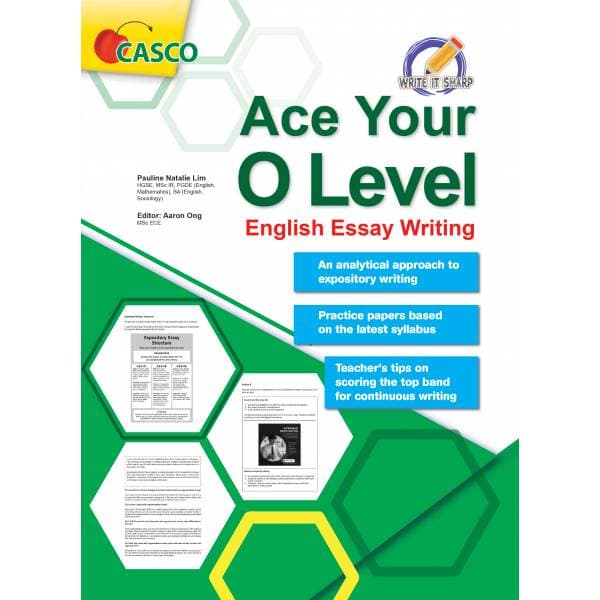 Ace your O Level English Essay Writing - Write it Sharp