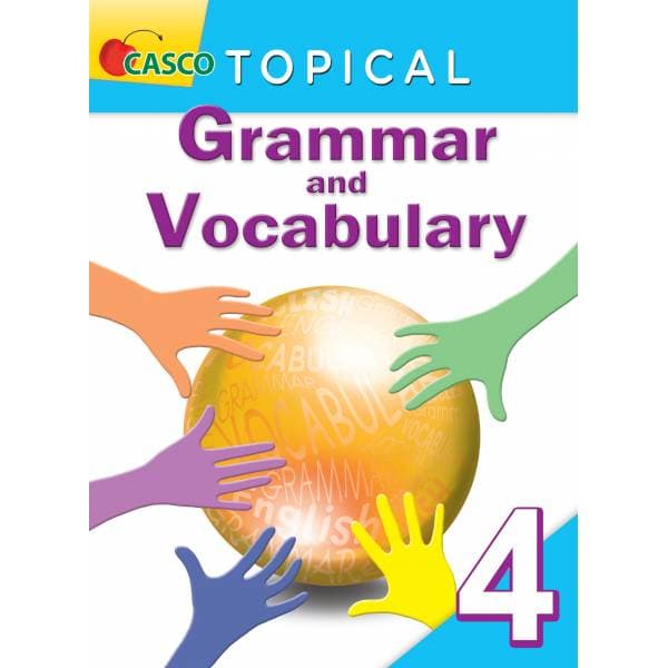 Topical Grammar and Vocabulary Primary 4