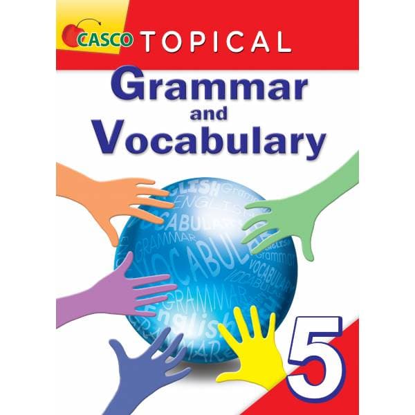Topical Grammar and Vocabulary Primary 5
