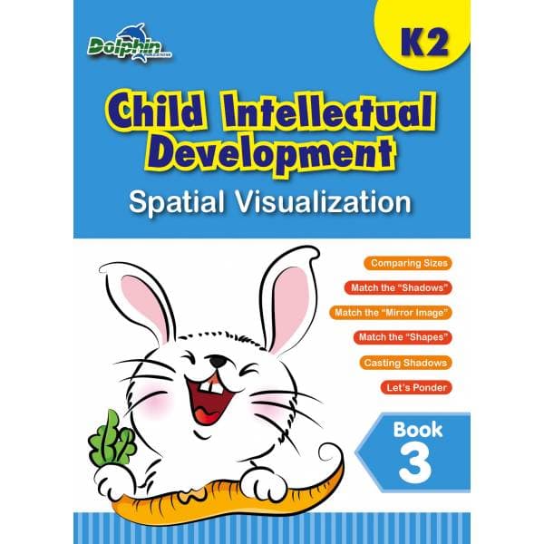 K2 Child Intellectual Development Book 3: Spatial Visualization