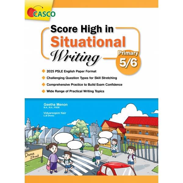 Score High in Situational Writing Primary 5/6
