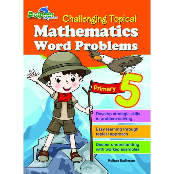 Challenging Topical Mathematics Word Problems Primary 5