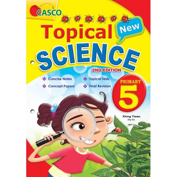 New Topical Science Primary 5 - 2nd Edition